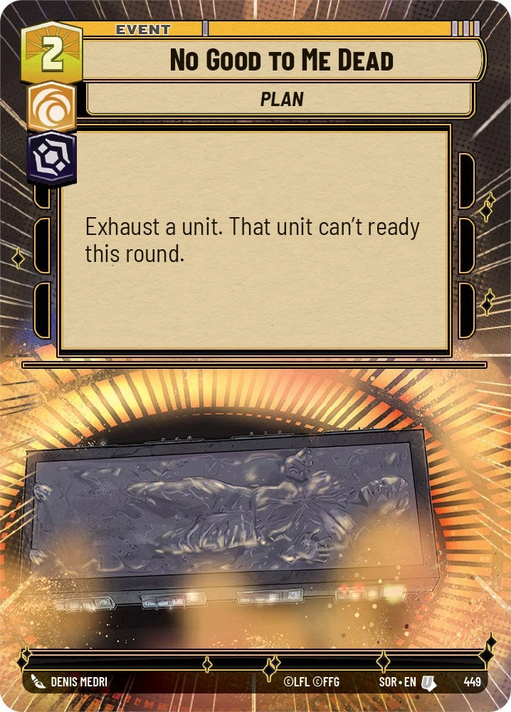 No Good To Me Dead (Hyperspace) (449) - Spark Of Rebellion - Star Wars: Unlimited 1 No Good To Me Dead (Hyperspace) (449) - Spark Of Rebellion - Star Wars: Unlimited